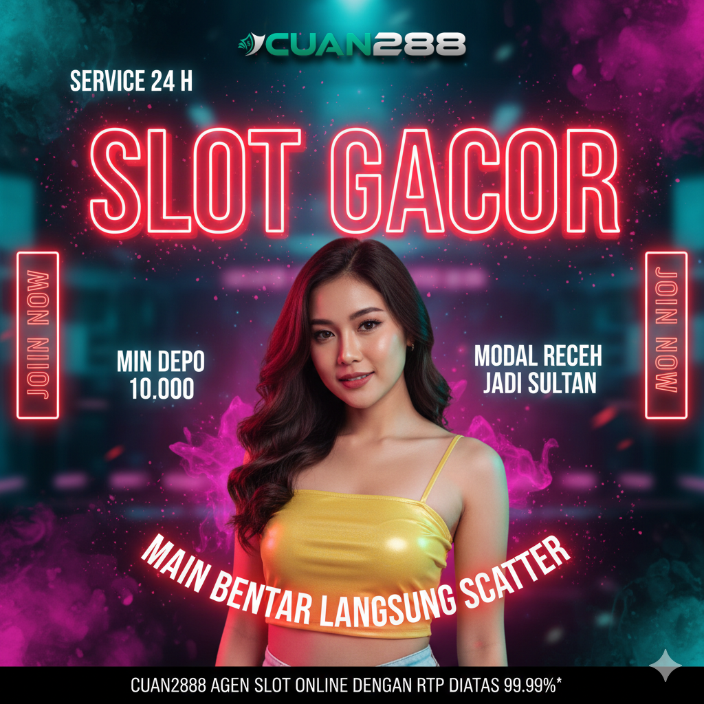 CUAN288 Link Login Alternatif Situs Link Gacor Online Penghasil Cuan 288